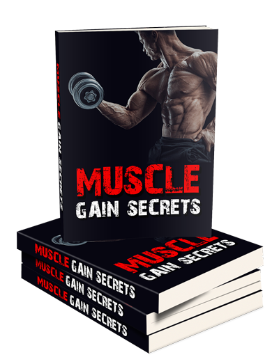 Muscle Gain Secrets