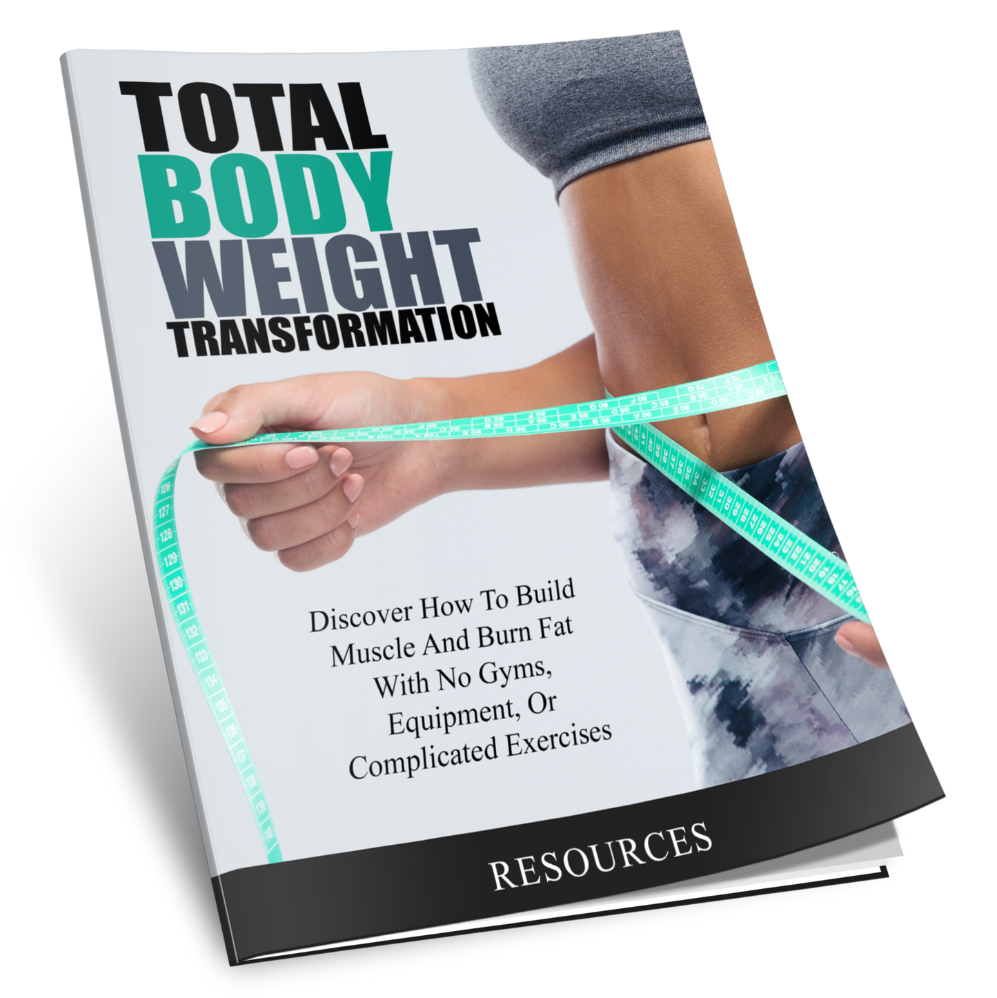 Total Bodyweight Transformation