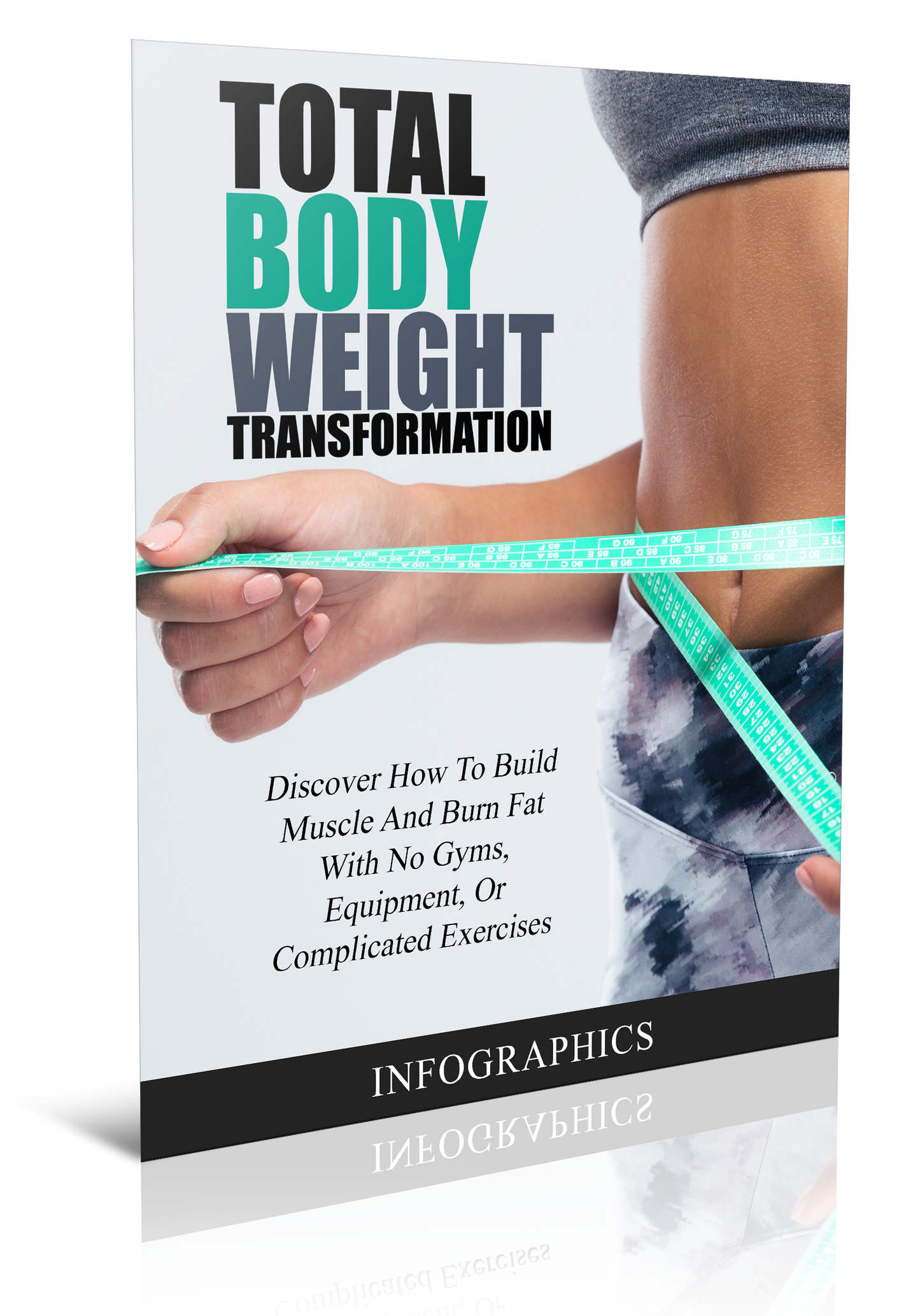 Total Bodyweight Transformation